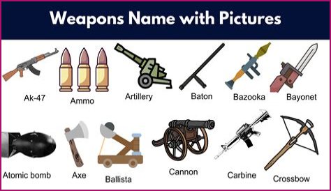 What is a weapon with 11 letters?